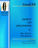 Down To Decisions Workbook a Career Decision Making Resource Tool System workbook 